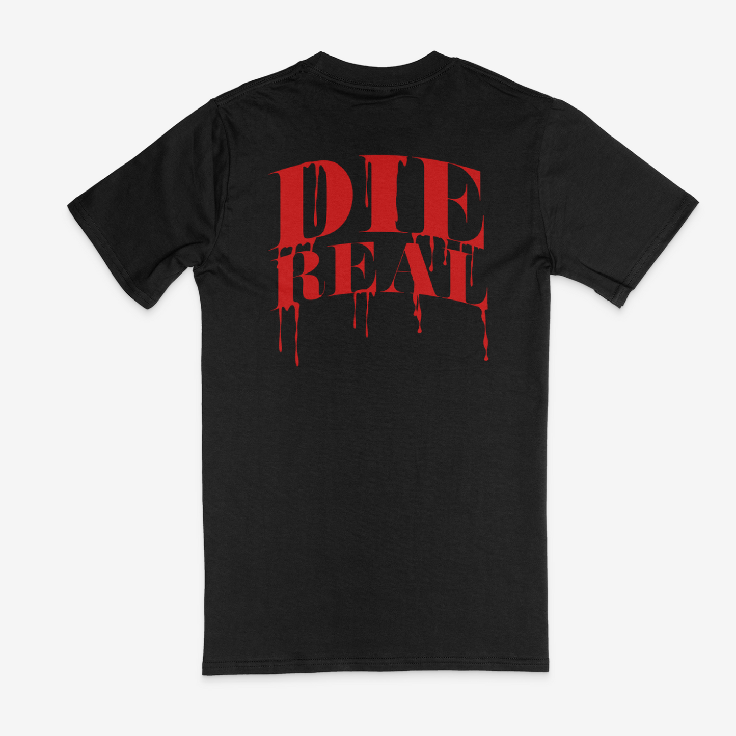 Born Real Die Real Tshirt