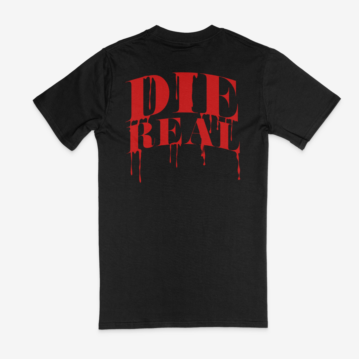 Born Real Die Real Tshirt