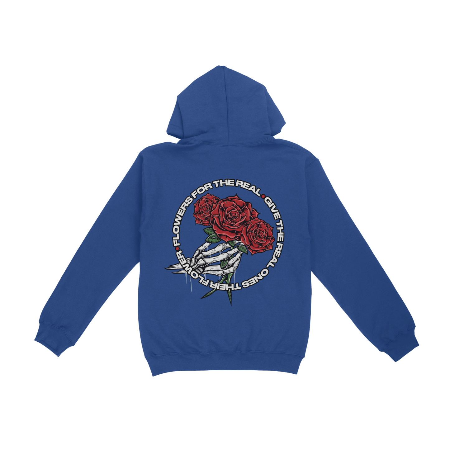 FLOWERS FOR THE REAL HOODIE