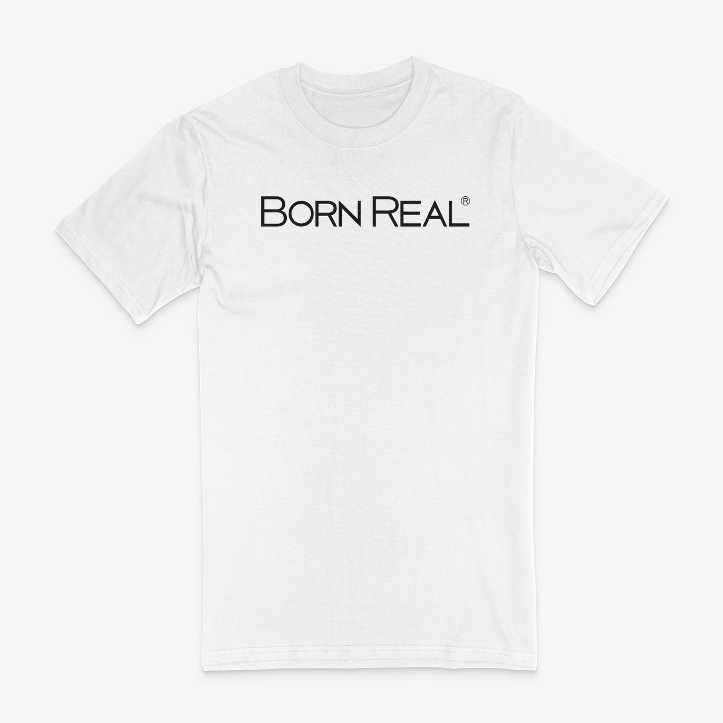 Born Real Trademark Tshirt